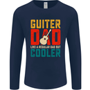 Guitar Dad Like a Normal Dad Fathers Day Mens Long Sleeve T-Shirt Navy Blue
