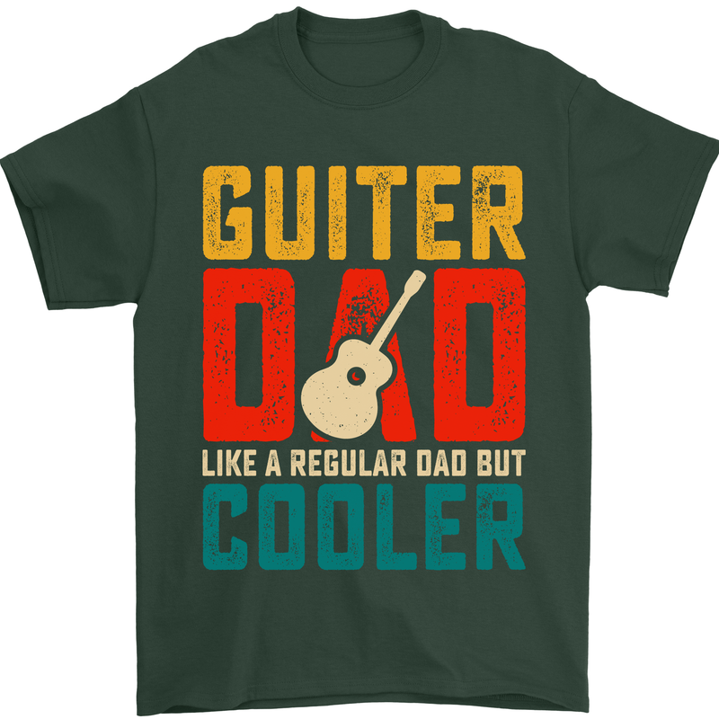 Guitar Dad Like a Normal Dad Fathers Day Mens T-Shirt 100% Cotton Forest Green