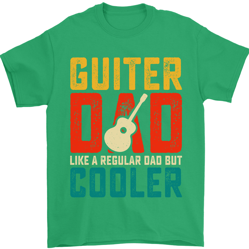 Guitar Dad Like a Normal Dad Fathers Day Mens T-Shirt 100% Cotton Irish Green