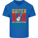 Guitar Dad Like a Normal Dad Fathers Day Mens V-Neck Cotton T-Shirt Royal Blue