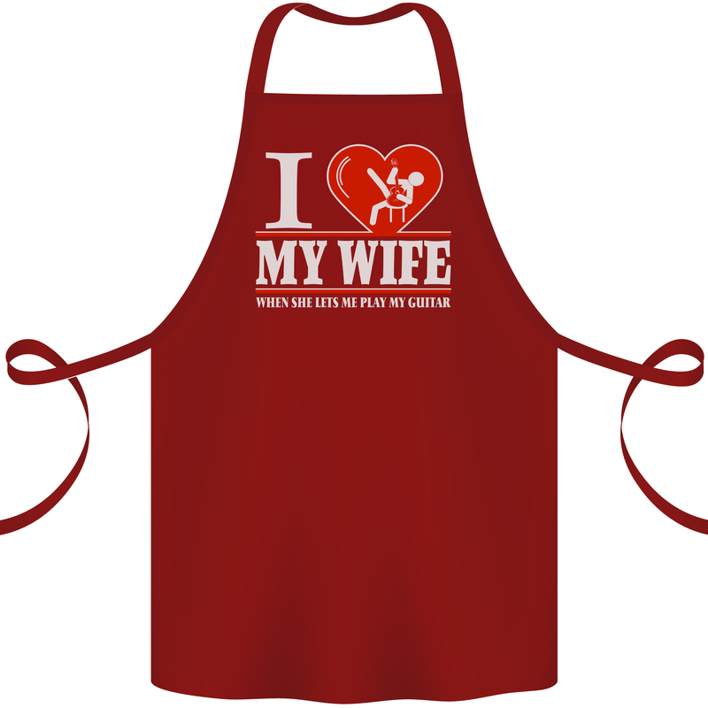 Guitar I Love My Wife Guitarist Electric Cotton Apron 100% Organic Maroon