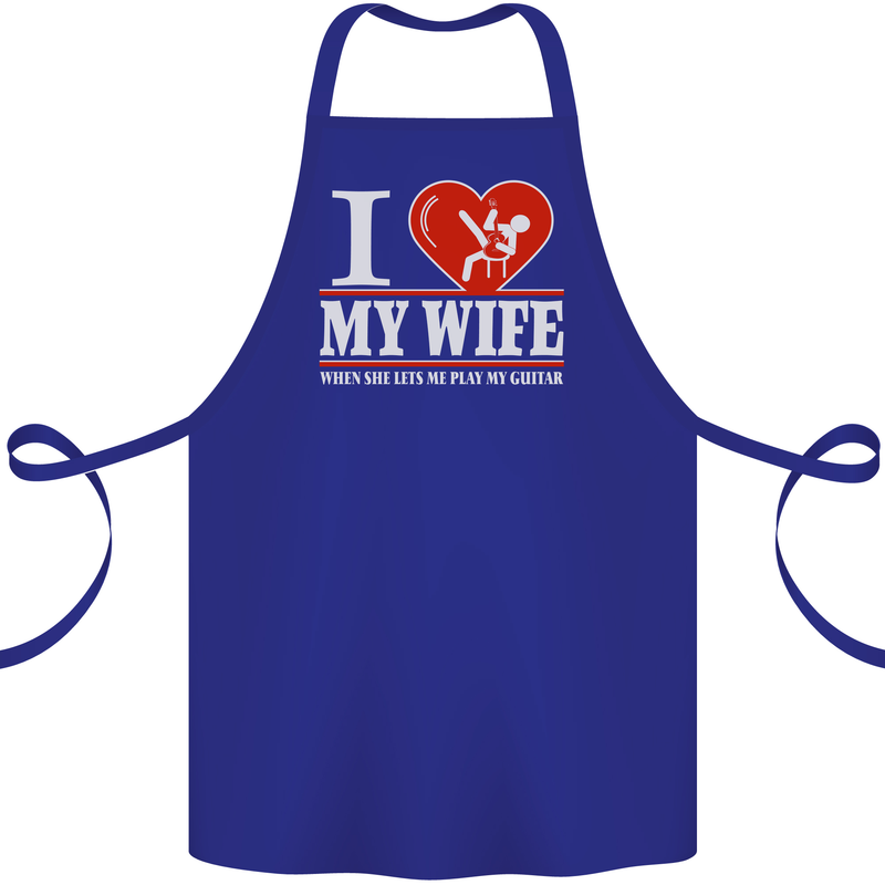 Guitar I Love My Wife Guitarist Electric Cotton Apron 100% Organic Royal Blue