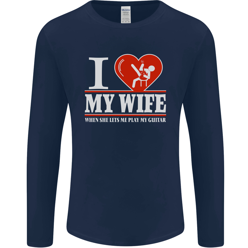 Guitar I Love My Wife Guitarist Electric Mens Long Sleeve T-Shirt Navy Blue