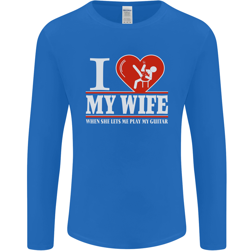 Guitar I Love My Wife Guitarist Electric Mens Long Sleeve T-Shirt Royal Blue
