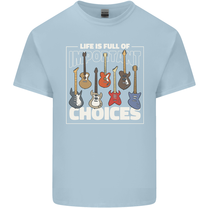 Guitar Important Choices Guitarist Music Kids T-Shirt Childrens Light Blue