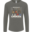 Guitar Important Choices Guitarist Music Mens Long Sleeve T-Shirt Charcoal