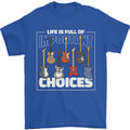 Guitar Important Choices Guitarist Music Mens T-Shirt Cotton Gildan Royal Blue