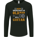 Guitar Never Underestimate Old Man Mens Long Sleeve T-Shirt Black