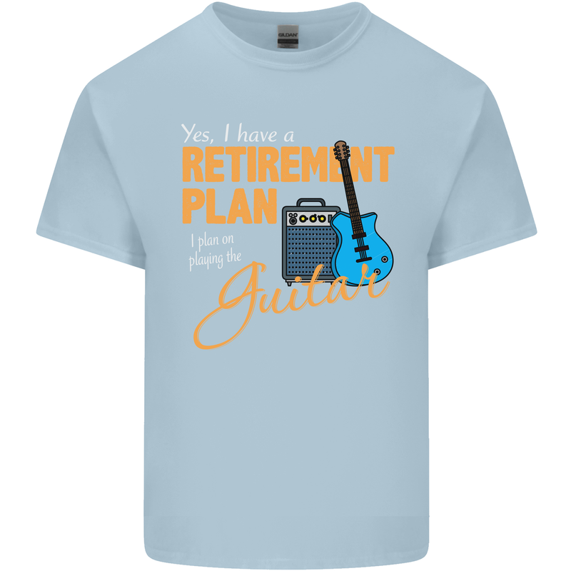 Guitar Retirement Plan Guitarist Acoustic Mens Cotton T-Shirt Tee Top Light Blue