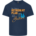 Guitar Retirement Plan Guitarist Acoustic Mens Cotton T-Shirt Tee Top Navy Blue