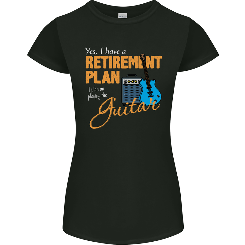Guitar Retirement Plan Guitarist Acoustic Womens Petite Cut T-Shirt Black