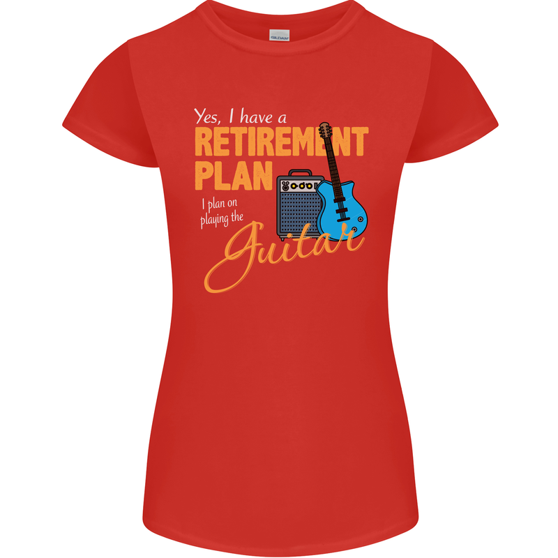 Guitar Retirement Plan Guitarist Acoustic Womens Petite Cut T-Shirt Red