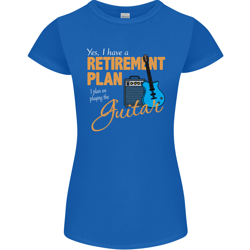 Guitar Retirement Plan Guitarist Acoustic Womens Petite Cut T-Shirt Royal Blue