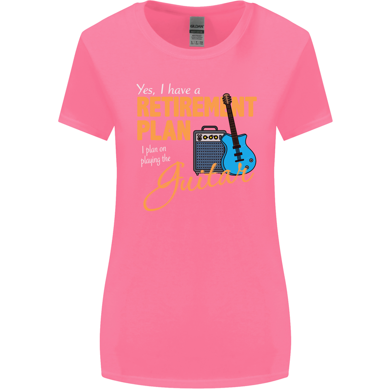 Guitar Retirement Plan Guitarist Acoustic Womens Wider Cut T-Shirt Azalea