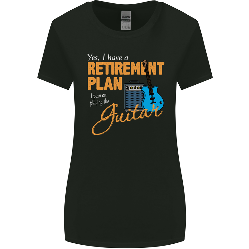 Guitar Retirement Plan Guitarist Acoustic Womens Wider Cut T-Shirt Black