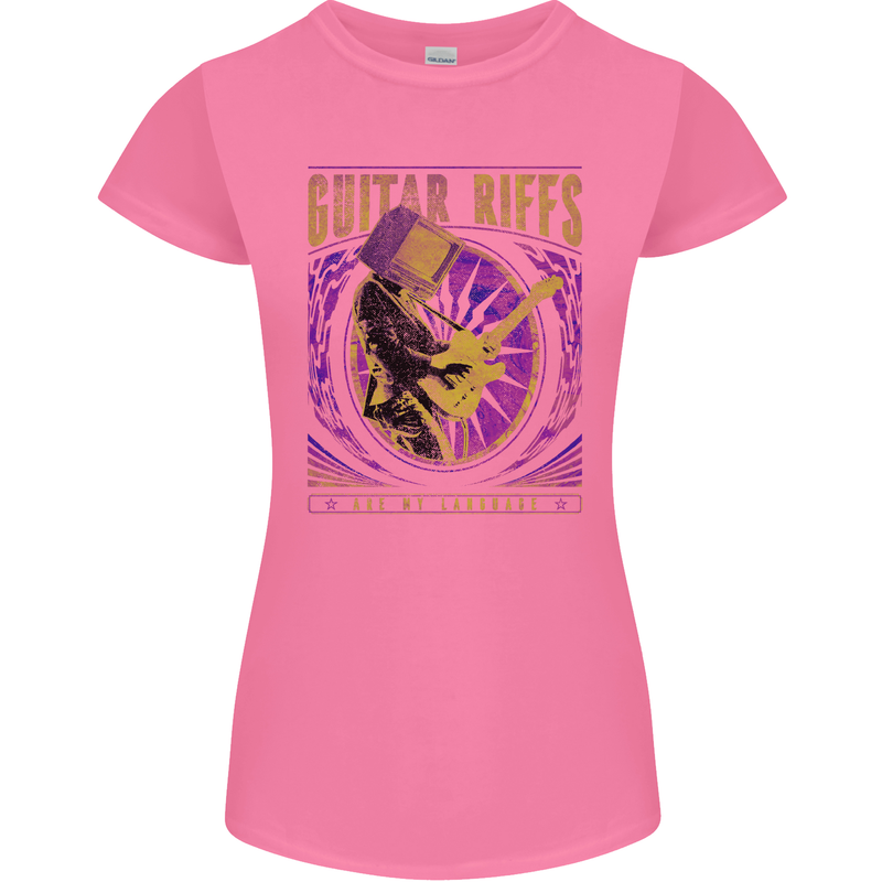 Guitar Riffs Are My Language Guitarist Womens Petite Cut T-Shirt Azalea