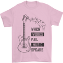 Guitar When Words Fail Music Speaks Mens T-Shirt 100% Cotton Light Pink