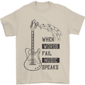Guitar When Words Fail Music Speaks Mens T-Shirt 100% Cotton Sand