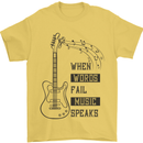 Guitar When Words Fail Music Speaks Mens T-Shirt 100% Cotton Yellow