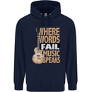 Guitar Words Fail Music Speaks Guitarist Mens 80% Cotton Hoodie Navy Blue