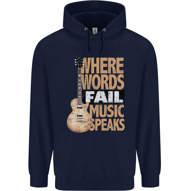 Guitar Words Fail Music Speaks Guitarist Mens 80% Cotton Hoodie Navy Blue