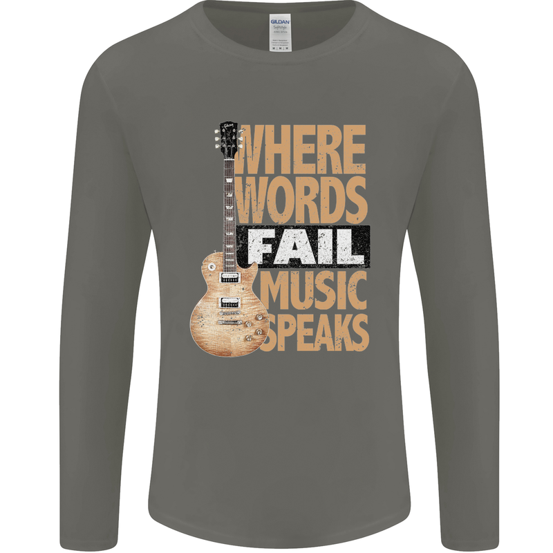 Guitar Words Fail Music Speaks Guitarist Mens Long Sleeve T-Shirt Charcoal