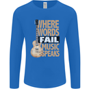Guitar Words Fail Music Speaks Guitarist Mens Long Sleeve T-Shirt Royal Blue