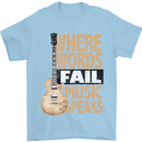 Guitar Words Fail Music Speaks Guitarist Mens T-Shirt Cotton Gildan Light Blue