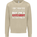 Guitarist I Don't Mean to Be Awesome Guitar Mens Sweatshirt Jumper Sand