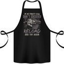 Guns Reload & Try Again Cotton Apron 100% Organic Black