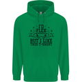 Gym I'd Flex but I Like This Funny Mens 80% Cotton Hoodie Irish Green