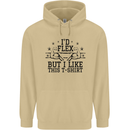Gym I'd Flex but I Like This Funny Mens 80% Cotton Hoodie Sand
