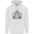 Gym I'd Flex but I Like This Funny Mens 80% Cotton Hoodie White