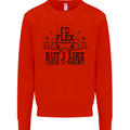 Gym I'd Flex but I Like This Funny Mens Sweatshirt Jumper Bright Red