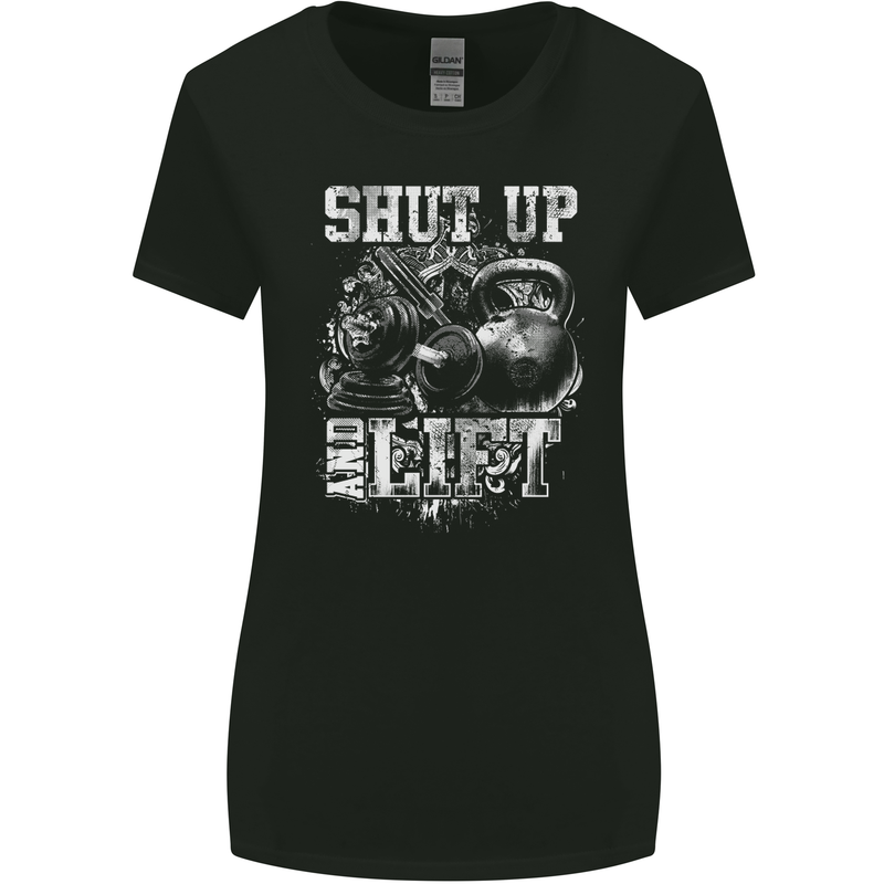 Gym Shut up & Lift Workout Training Top Womens Wider Cut T-Shirt Black