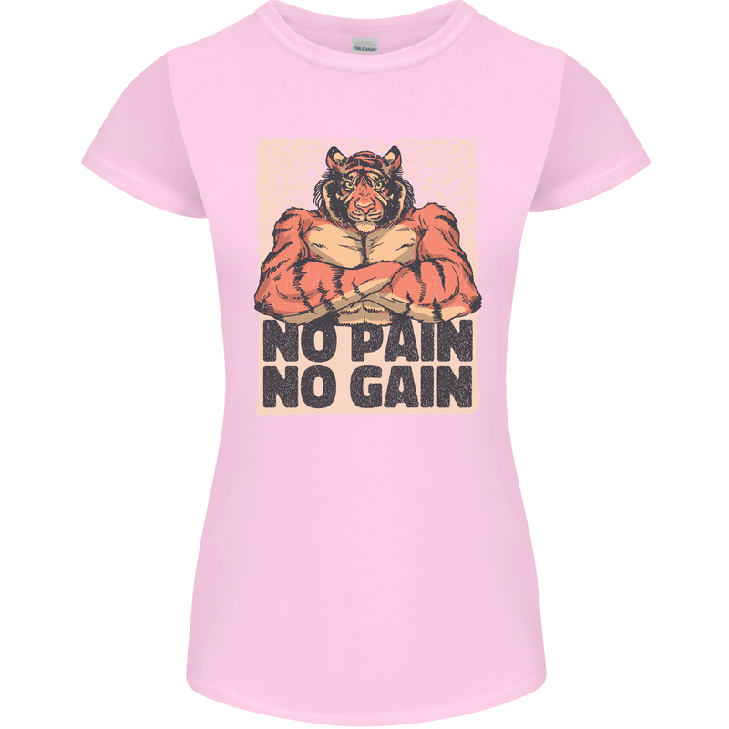 Gym Tiger No Pain No Gain Training Top Womens Petite Cut T-Shirt Light Pink