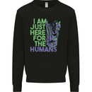 Halloween Zombie Just Here For the Humans Mens Sweatshirt Jumper Black