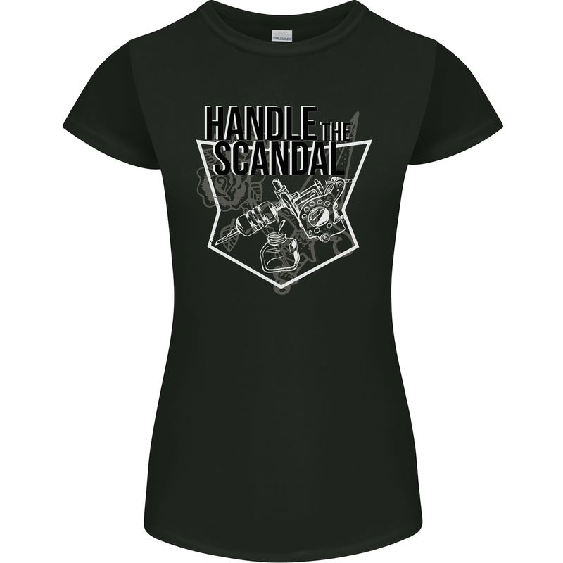 Handle the Scandal Tattoo Artist Womens Petite Cut T-Shirt Black