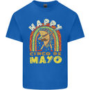 Happy Cinco De Mayo Day Mexico Kids T-Shirt Childrens Royal Blue