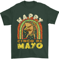 Happy Cinco De Mayo Day Mexico Mens T-Shirt 100% Cotton Forest Green