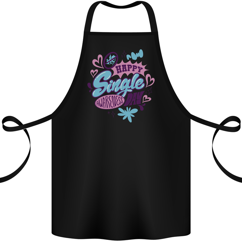 Happy Single Day Anti Valentines Romance Cotton Apron 100% Organic Black