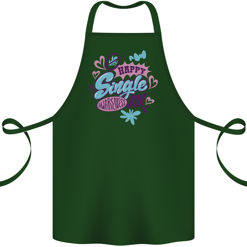 Happy Single Day Anti Valentines Romance Cotton Apron 100% Organic Forest Green