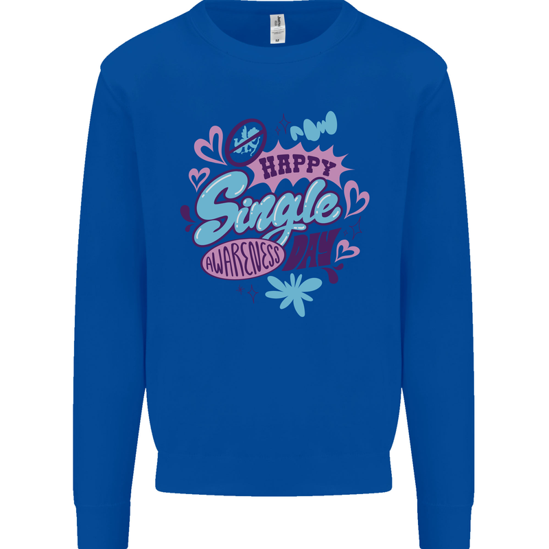 Happy Single Day Anti Valentines Romance Kids Sweatshirt Jumper Royal Blue