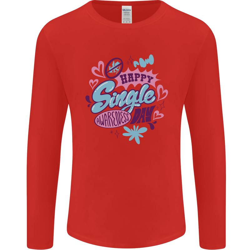 Happy Single Day Anti Valentines Romance Mens Long Sleeve T-Shirt Red