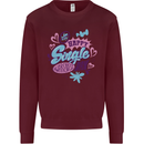 Happy Single Day Anti Valentines Romance Mens Sweatshirt Jumper Maroon