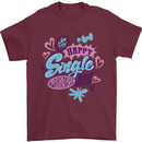 Happy Single Day Anti Valentines Romance Mens T-Shirt 100% Cotton Maroon