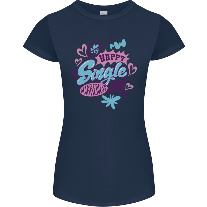 Happy Single Day Anti Valentines Romance Womens Petite Cut T-Shirt Navy Blue