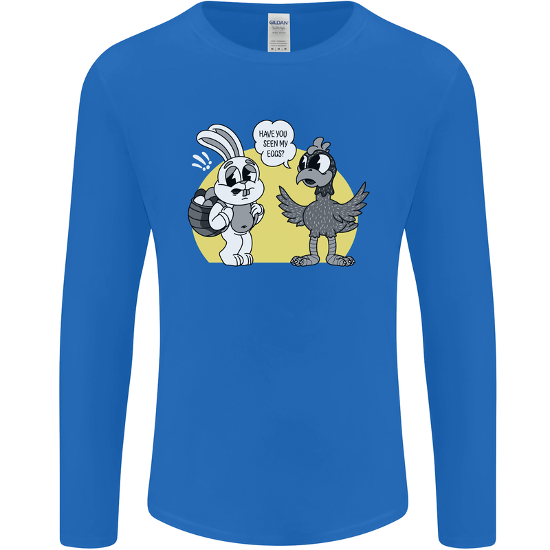 Have You Seen My Eggs Funny Easter Bunny Mens Long Sleeve T-Shirt Royal Blue