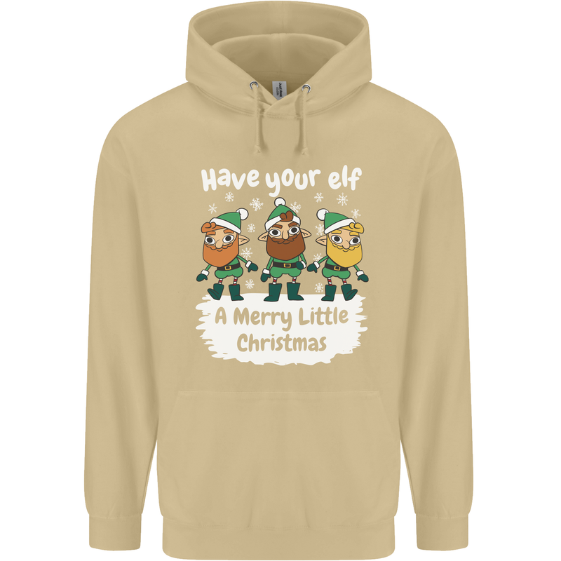 Have Your Elf a Merry Little Christmas Mens 80% Cotton Hoodie Sand