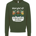 Have Your Elf a Merry Little Christmas Mens Sweatshirt Jumper Forest Green